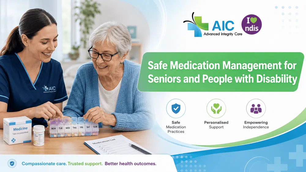 Safe Medication Management for Seniors and People with Disability